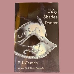 2/$10~"Fifty Shades Darker"~ Softcover~ E L James~ Like New (WB)